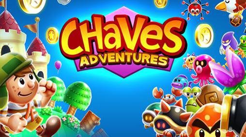 download Chaves adventures apk